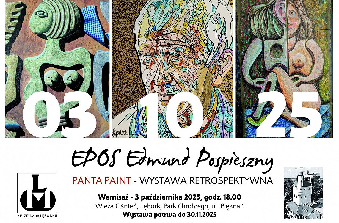 PANTA PAINT wystawa retrospektywna malarstwa Edmunda Pospiesznego